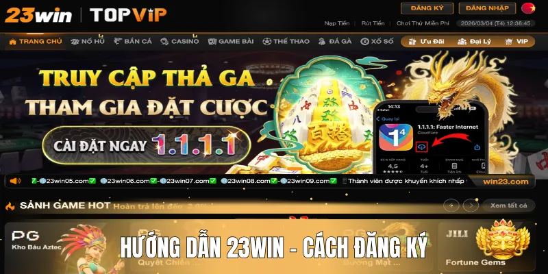 Hướng dẫn 23WIN - Cách đăng ký