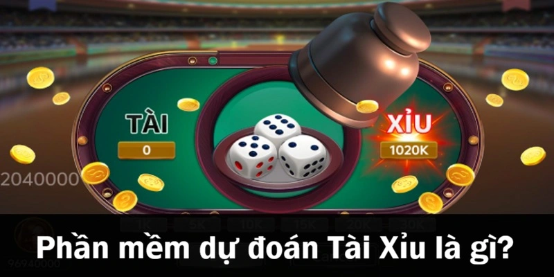 Tìm hiểu về phần mềm dự đoán Tài Xỉu